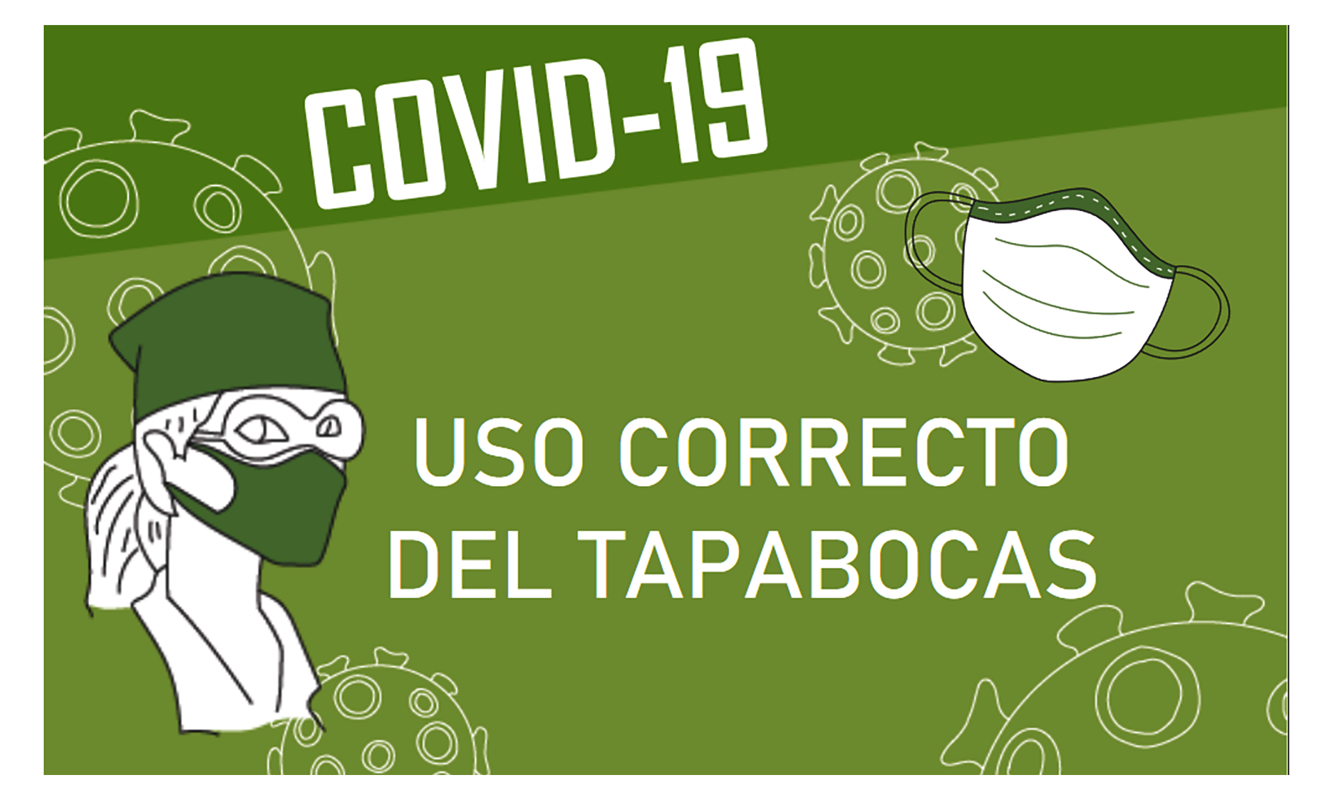 Uso correcto del tapabocas