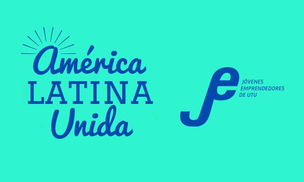 ¡Potencia tus capacidades emprendedoras con el ciclo América Latina Unida!