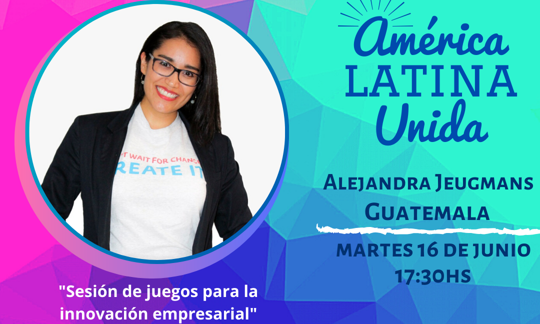Afiche de la tercera entrega del ciclo "América Latina Unida" del Departamento de Jóvenes Emprendedores de UTU