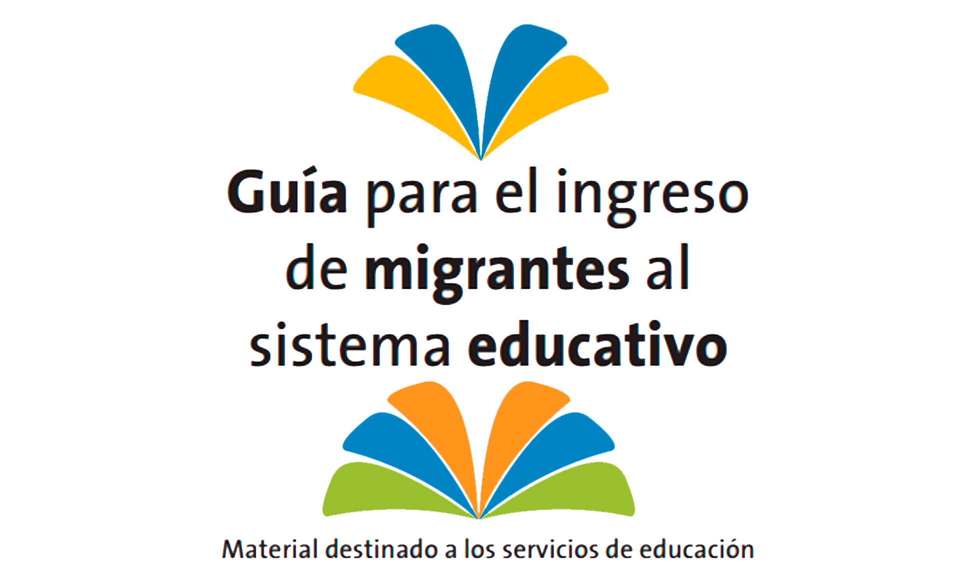 Portada de la Guía para el ingreso de migrantes al sistema educativo (uruguayo) del Ministerio de Educación y Cultura.