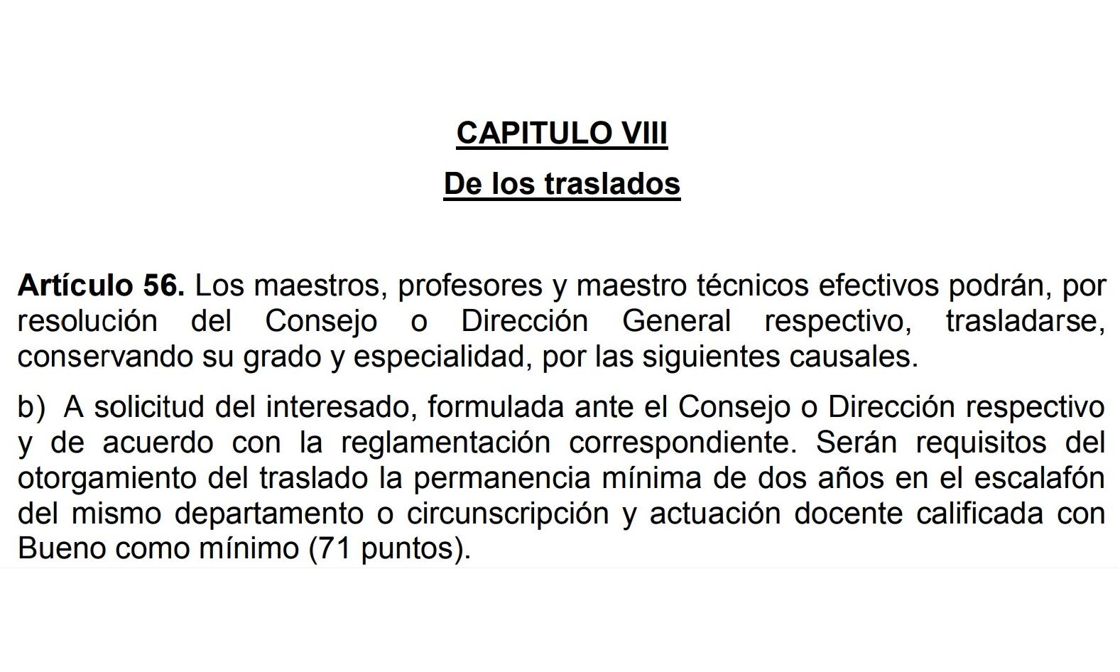 Artículo 56, literal b) del Estatuto del Funcionario Docente.