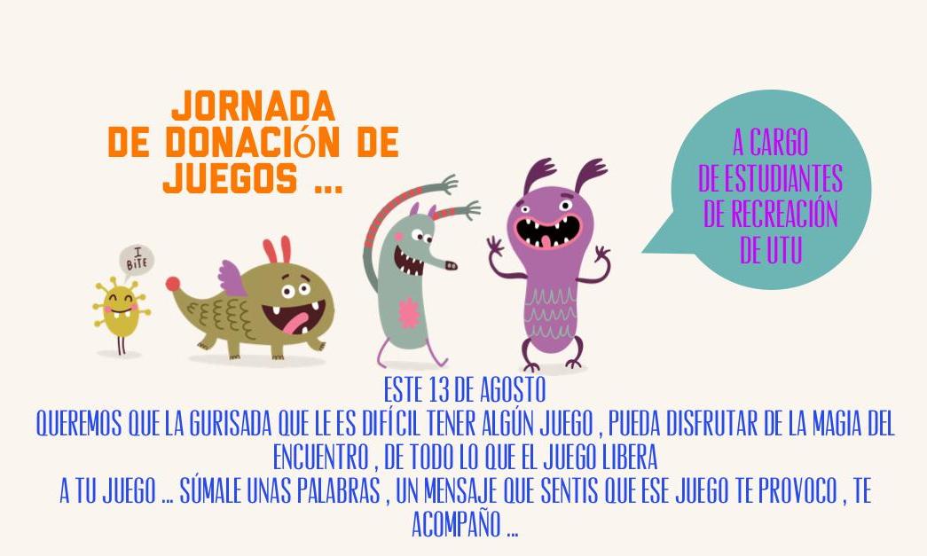 Afiche: Jornada de donación de juegos, a cargo de estudiantes de la tecnicatura de Deporte y Recreación de la Escuela Técnica de UTU de Minas.
