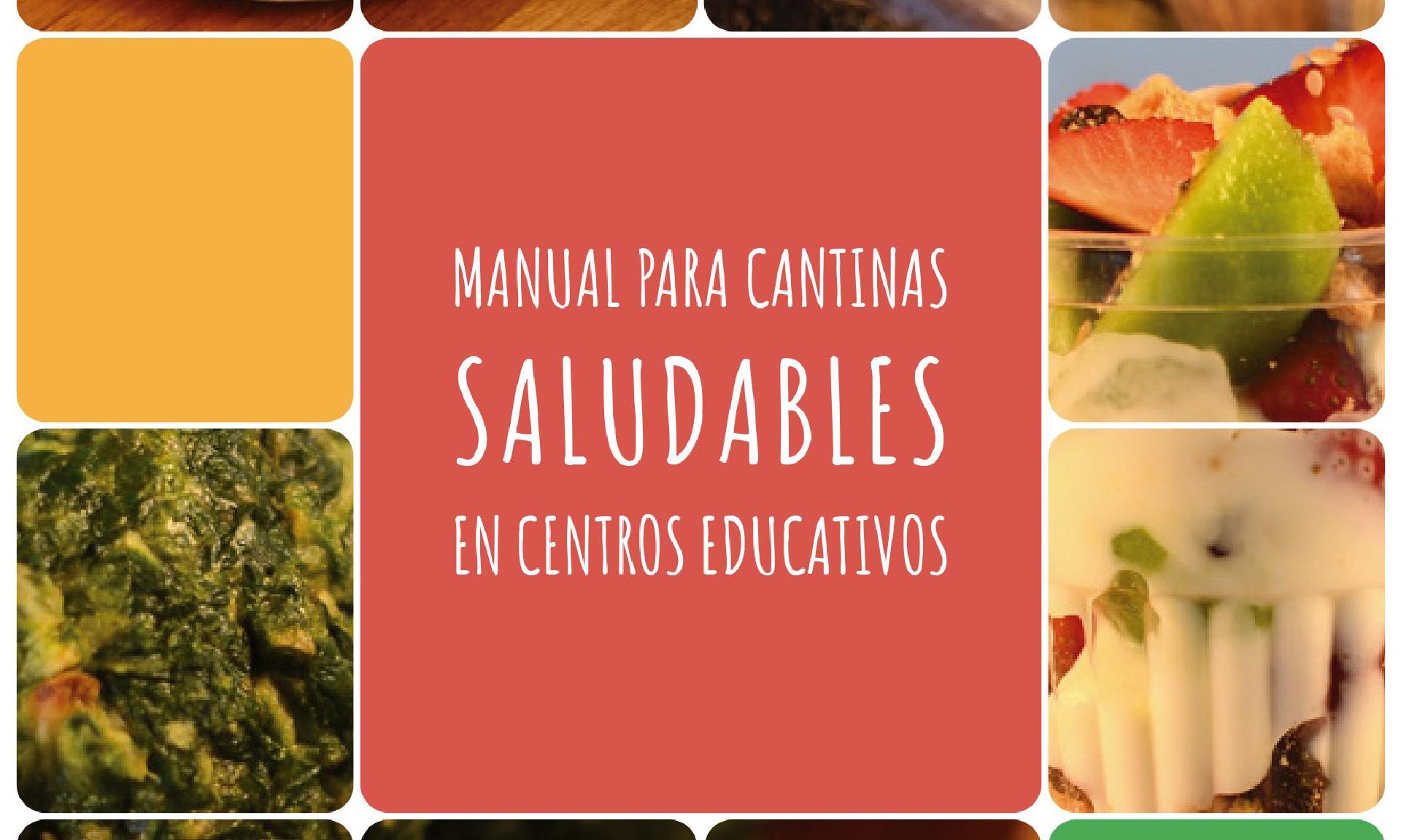 Portada del Manual para cantinas saludables en centros educativos, elaborado por el MSP, la ANEP y Unicef.