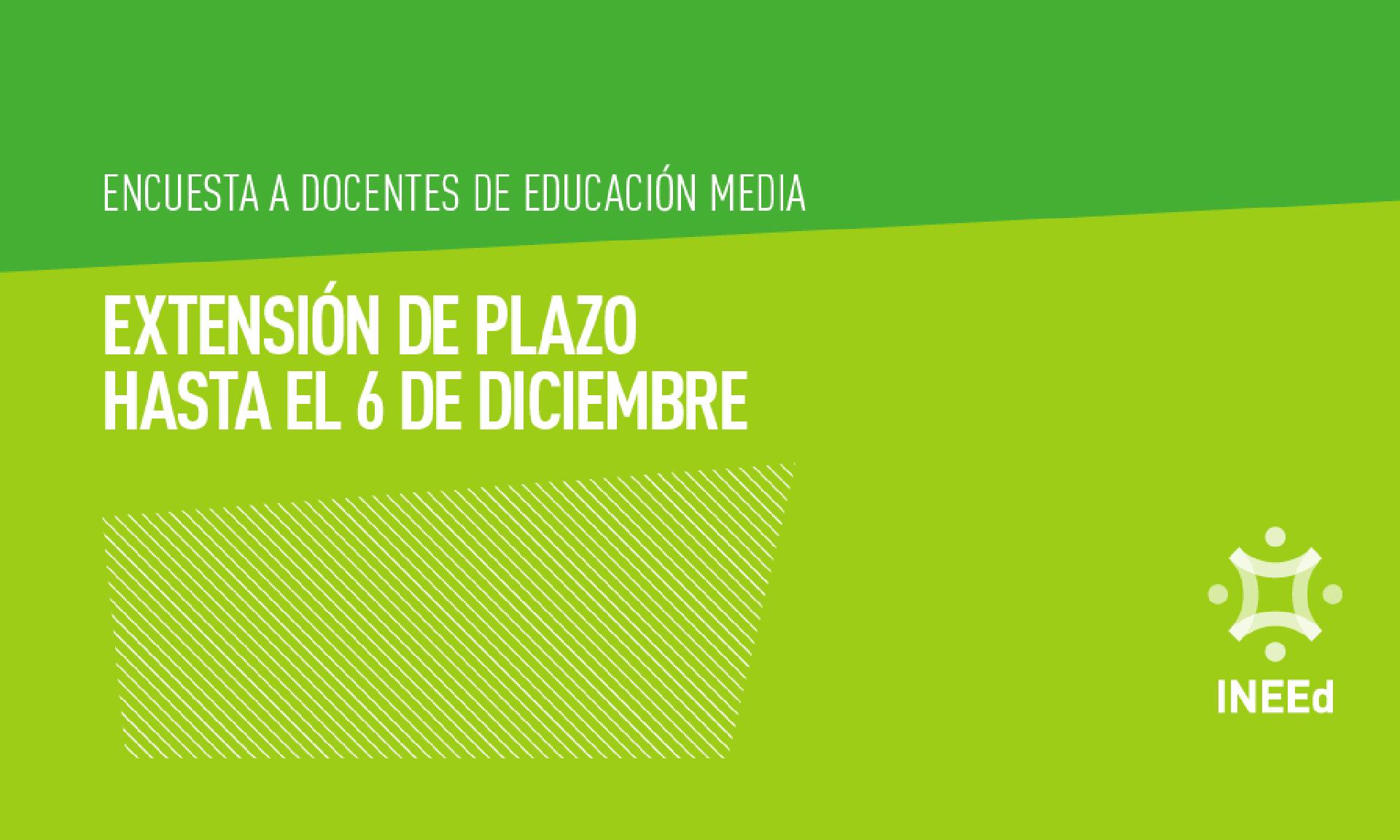 Convocatoria del Instituto Nacional de Evaluación Educativa (INEEd) a la encuesta a docentes de educación media.