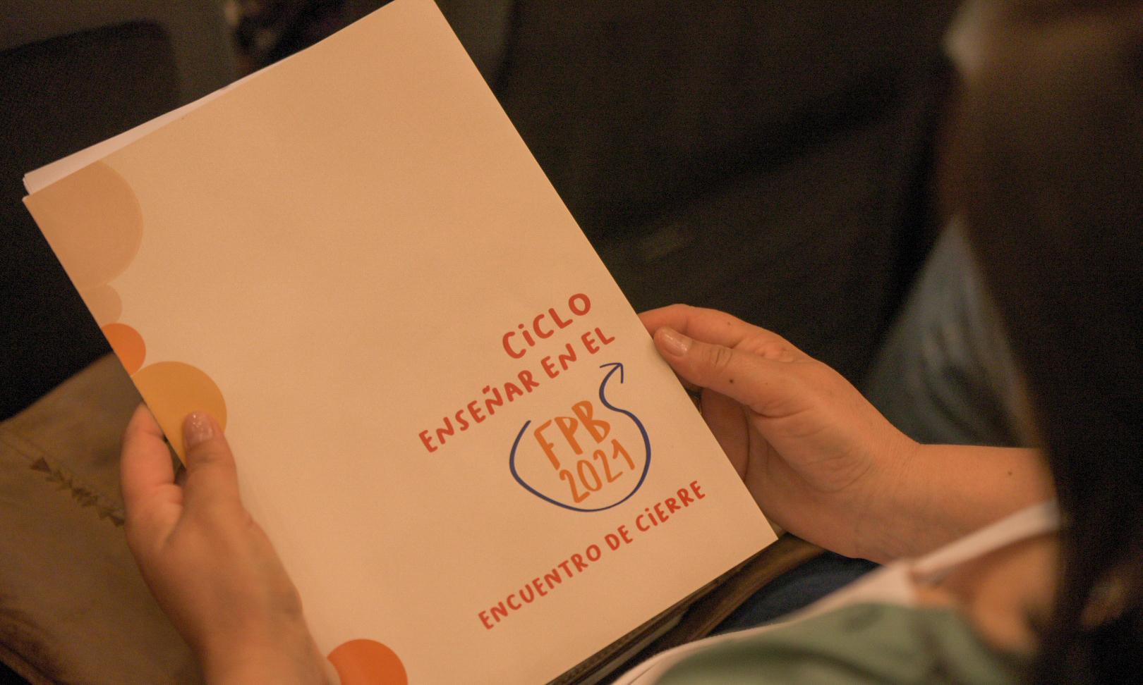  Se realizó el Encuentro de Cierre del Ciclo "Enseñar en el FPB 2021" 