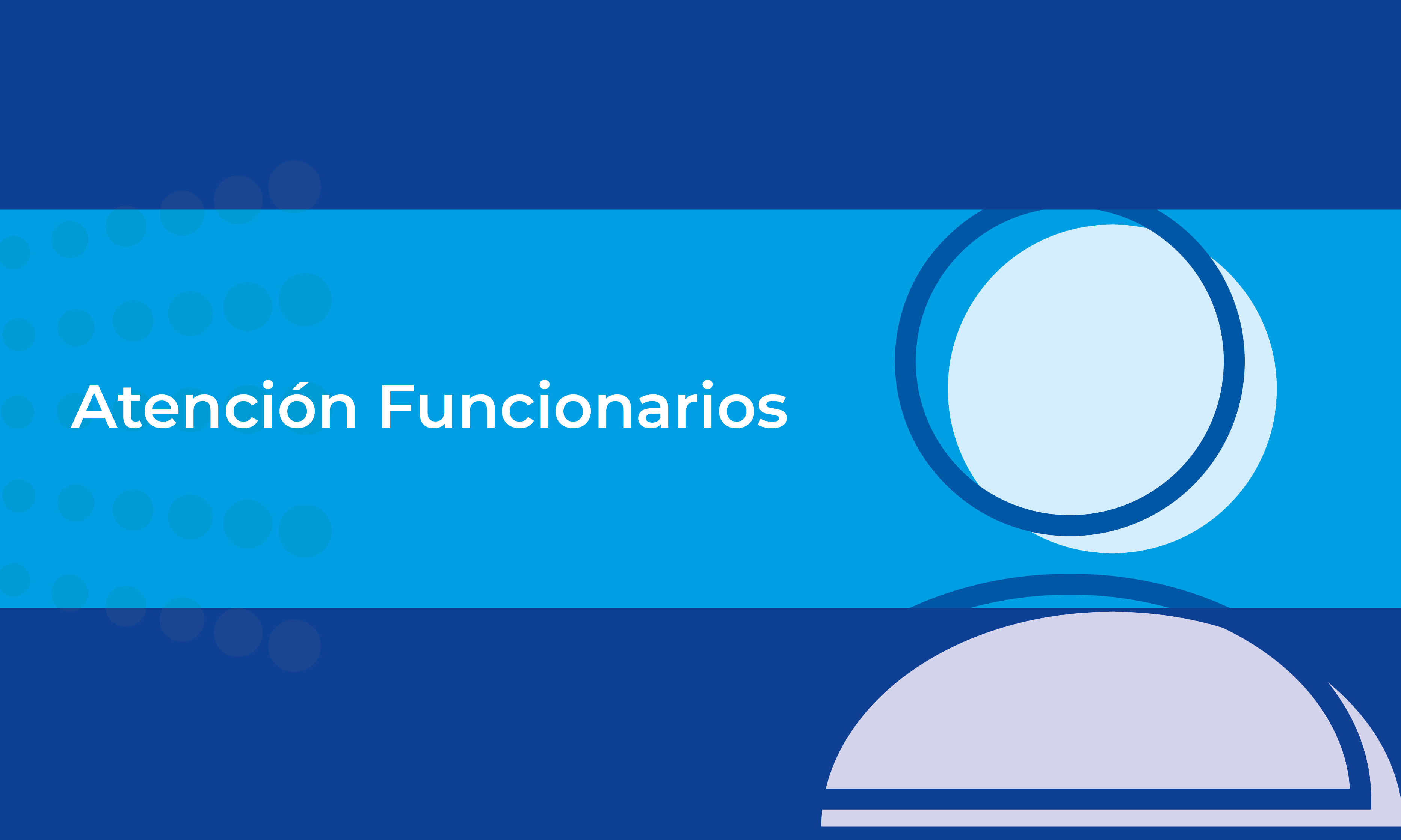 Atención funcionarios