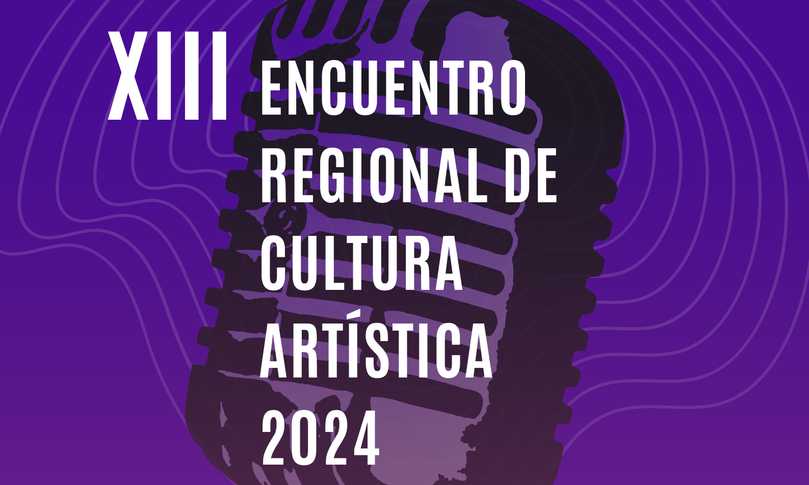 XIII Encuentro Regional de Cultura Artística