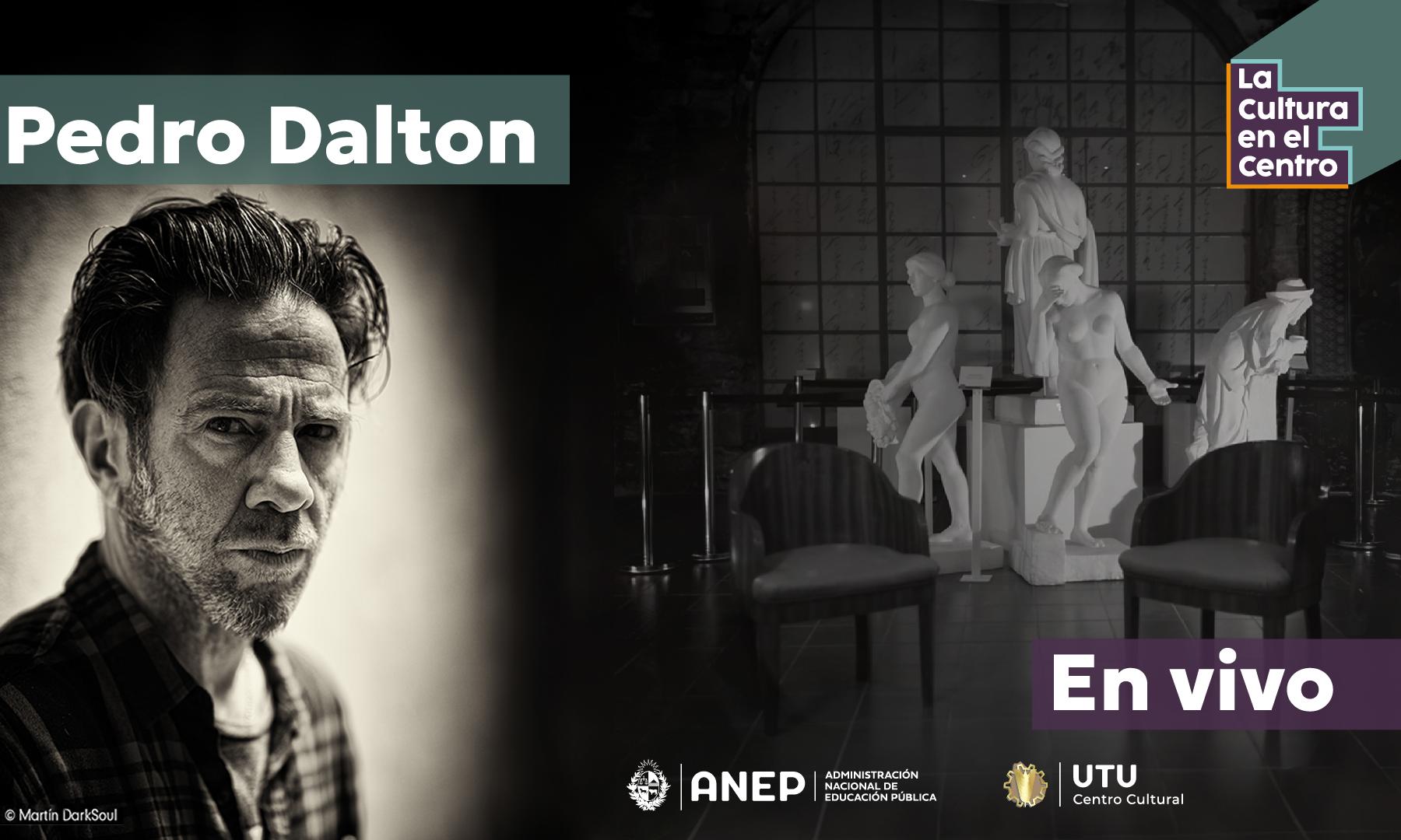La Cultura en el Centro: entrevista a Pedro Dalton en UTU Central